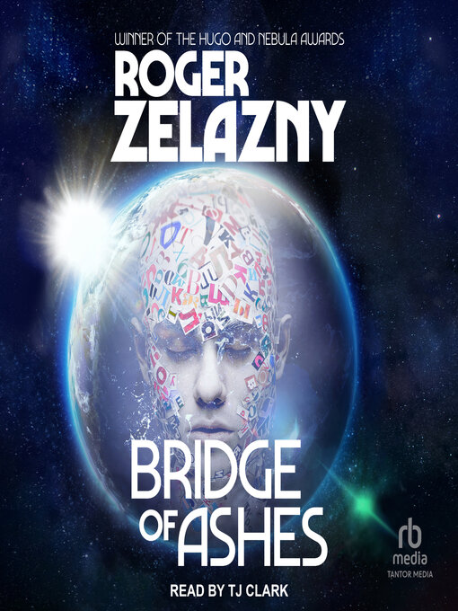 Title details for Bridge of Ashes by Roger Zelazny - Available